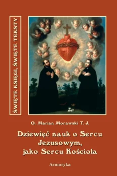 Dziewięć nauk o Sercu Jezusowym, jako Sercu Kościoła