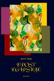 Eposy egipskie. Klechdy, Romanzero, Pen-ta-ur